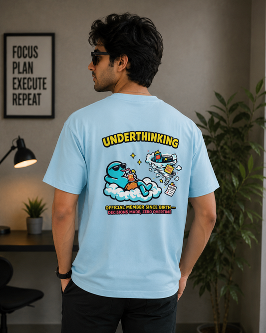 Front & Back Printed Underthinking Tshirt Sarcastic Humor Gift