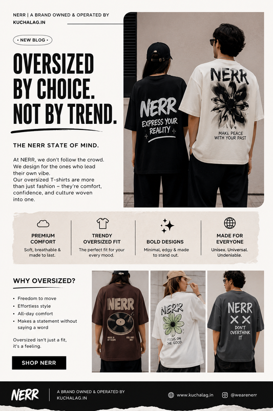 Oversized T-Shirts Trend 2026 | Best Streetwear Oversized Tees by NERR