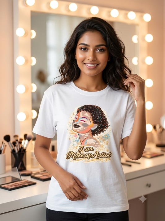 I Am a Makeup Artist Graphic T-Shirt | Unisex MUA Gift Tee | Beauty Artist Shirt | Cosmetologist Gift Tshirt