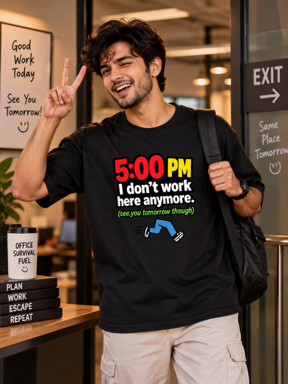 Front & Back Funny 9 To 5 Office Humor Oversized Unisex Tee