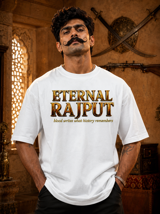 Front & Back Print | Eternal Rajput T-Shirt | Blood Writes What History Remembers – Oversized Tee