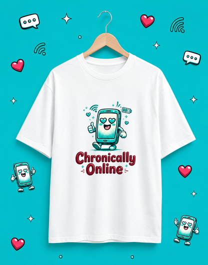 Front & Back Chronically Online T-Shirt | Funny WiFi Meme Unisex Cotton Te